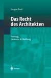 Das Recht des Architekten