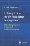 Führungskräfte für ein integriertes Management