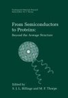 From Semiconductors to Proteins: Beyond the Average Structure