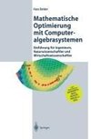 Mathematische Optimierung mit Computeralgebrasystemen