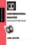 Conversational Realities