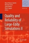 Quality and Reliability of Large-Eddy Simulations II