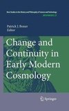 Change and Continuity in Early Modern Cosmology