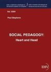 SOCIAL PEDAGOGY: Heart and Head