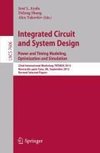 Integrated Circuit and System Design. Power and Timing Modeling, Optimization and Simulation