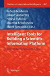 Intelligent Tools for Building a Scientific Information Platform