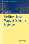 Positive Linear Maps of Operator Algebras