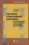 Point Defects in Semiconductors and Insulators