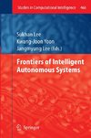 Frontiers of Intelligent Autonomous Systems