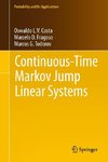 Continuous-Time Markov Jump Linear Systems