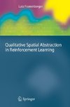 Qualitative Spatial Abstraction in Reinforcement Learning