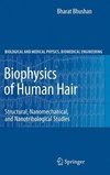 Biophysics of Human Hair