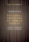 Shelton, D: Regional Protection of Human Rights: Documentary