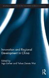 Innovation and Regional Development in China