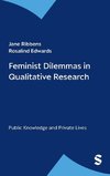 Feminist Dilemmas in Qualitative Research