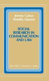 Cohen, J: Social Research in Communication and Law