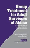 Group Treatment for Adult Survivors of Abuse