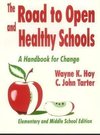 Hoy, W: Road to Open and Healthy Schools