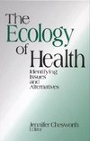 Chesworth, J: Ecology of Health