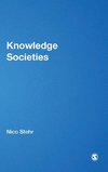 Stehr, N: Knowledge Societies