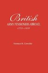 British Army Pensioners Abroad, 1772-1899