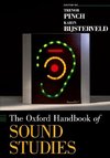 The Oxford Handbook of Sound Studies