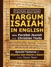 Tsiyon Edition Targum Isaiah In English with Parallel Jewish and Christian Texts