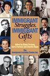 Immigrant Struggles, Immigrant Gifts