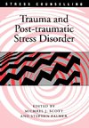 Trauma and Post-traumatic Stress Disorder