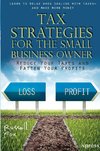 Tax Strategies for the Small Business Owner