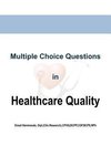 Multiple Choice Questions in Healthcare Quality