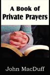 A Book of Private Prayers