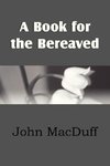 A Book for the Bereaved