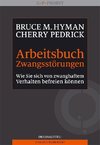 Arbeitsbuch Zwangsstörungen