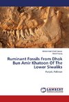 Ruminant Fossils From Dhok Bun Amir Khatoon Of The Lower Siwaliks