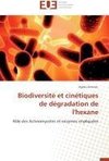 Biodiversité  et cinétiques de dégradation de l'hexane