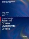 International Handbook of Autism and Pervasive Developmental Disorders