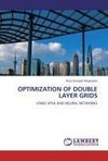 OPTIMIZATION OF DOUBLE LAYER GRIDS