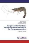 Purge Lecithin for Less-Expensive Diet Formulation for Penaeus monodon
