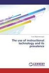 The use of instructional technology and its prevalence