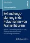 Behandlungsplanung in der Notaufnahme von Krankenhäusern