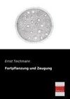 Fortpflanzung und Zeugung