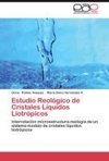 Estudio Reológico de Cristales Líquidos Liotrópicos