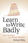 Learn to Write Badly