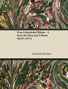 Neue Liebeslieder Waltzes - A Score for Voice and 2 Pianos Op.65 (1874)