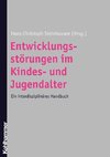 Entwicklungsstörungen im Kindes- und Jugendalter