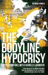 Bodyline Hypocrisy