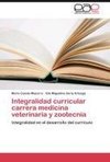 Integralidad curricular carrera medicina veterinaria y zootecnia