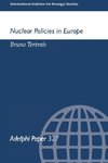 Tertrais, B: Nuclear Policies in Europe