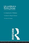 Life and Work in Modern Europe